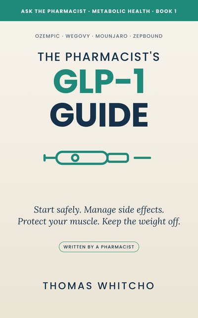 Cover of The Pharmacist's GLP-1 Guide